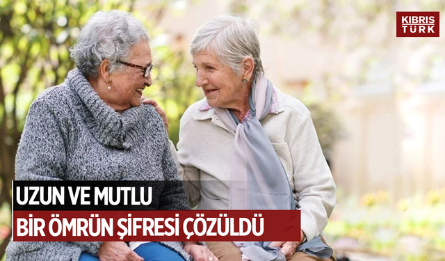 Harvard araştırması açıklıyor: Uzun ömrün altın anahtarı