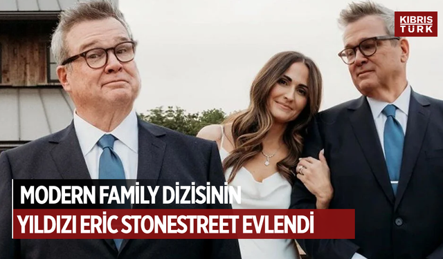 Modern Family dizisinin yıldızı Eric Stonestreet evlendi