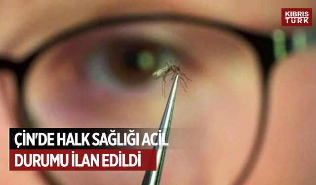 Chikungunya salgını yayıldı: Çin'de halk sağlığı acil durumu ilan edildi