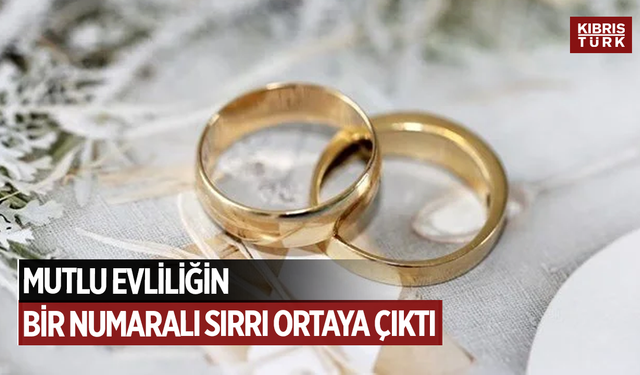 Mutlu evliliğin bir numaralı sırrı ortaya çıktı