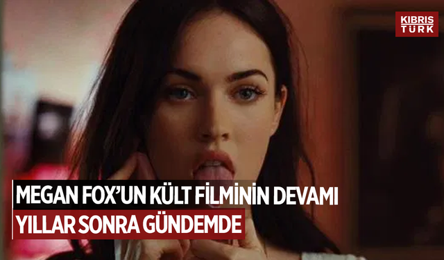Megan Fox’un kült filminin devamı 16 yıl sonra gündemde