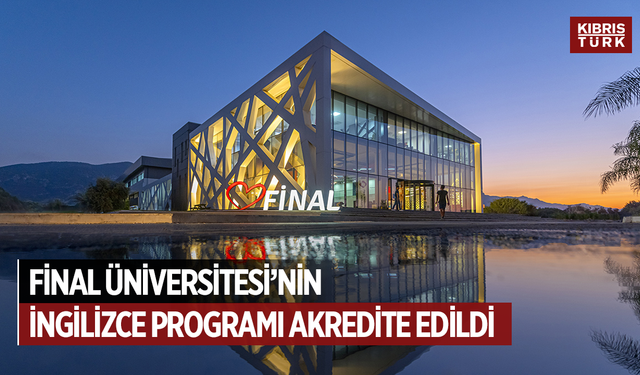 EPDAD Uluslararası Final Üniversitesi İngilizce Öğretmenliği Programı’nın Akreditasyonunu Yeniledi