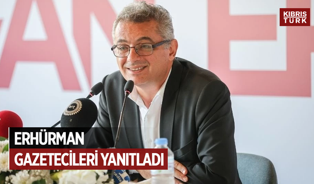 Erhürman gazetecileri yanıtladı: Türkiye'ye giriş yasakları ilk 10 günün konusudur!