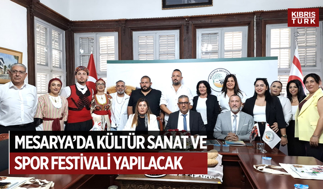 Mesarya’da Uluslararası Kültür Sanat ve Spor Festivali yapılacak