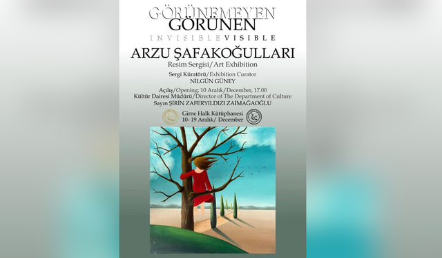 “Görünemeyen–Görünen” sergisi yeniden açılıyor