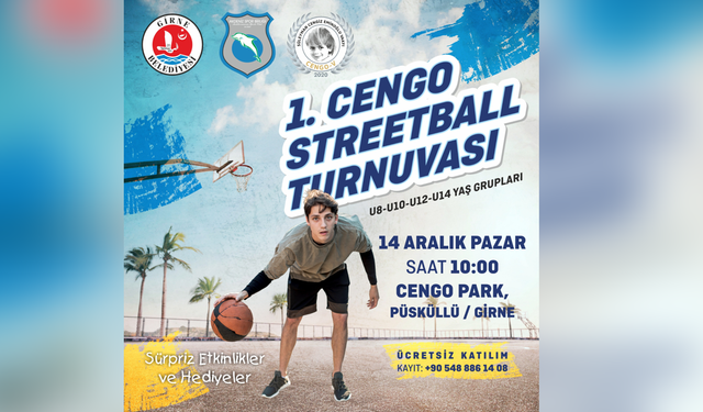 “1. Cengo Streetball Turnuvası” 14 Aralık’ta düzenleniyor
