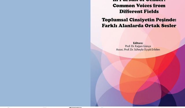 DAÜ Yayınevi’nden Yeni Eser: “Toplumsal Cinsiyetin Peşinde: Farklı Alanlarda Ortak Sesler”