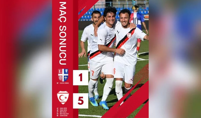 A Milli Futbol Takımı CONIFA’ya 5 gollü galibiyetle başladı