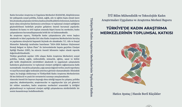 DAÜ-KAEM Türkiye’de Kadın Araştırmaları Merkezleri Raporu'nda yer aldı