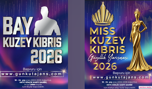 42. Miss Kuzey Kıbrıs 2026 Güzellik Yarışması ve 31.Bay Kuzey Kıbrıs 2026 başvuruları sürüyor