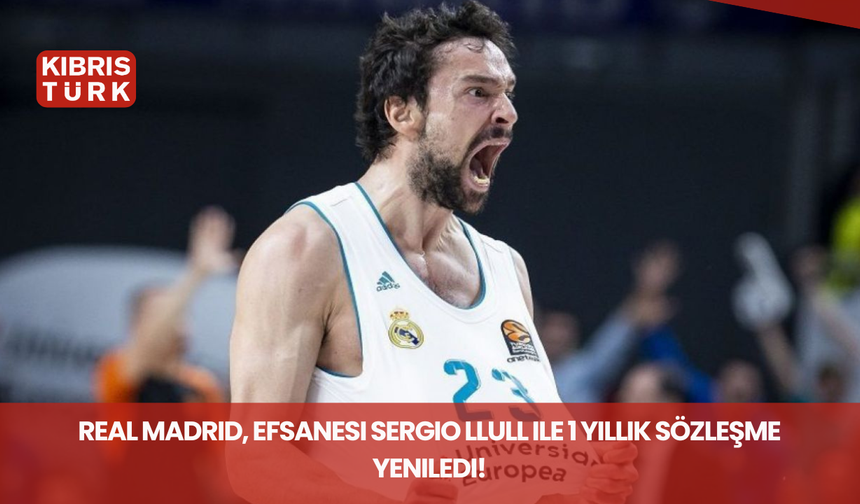 Real Madrid, efsanesi Sergio Llull ile 1 yıllık sözleşme yeniledi!