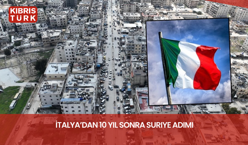 İtalya’dan 10 yıl sonra Suriye adımı: Diplomatik ilişkileri yeniden kuracak!
