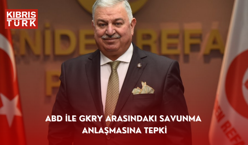 Yeniden Refah Parti'li Bekin'den ABD ile GKRY arasındaki savunma anlaşmasına tepki