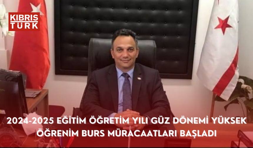 2024-2025 Eğitim Öğretim Yılı güz dönemi yüksek öğrenim burs müracaatları başladı