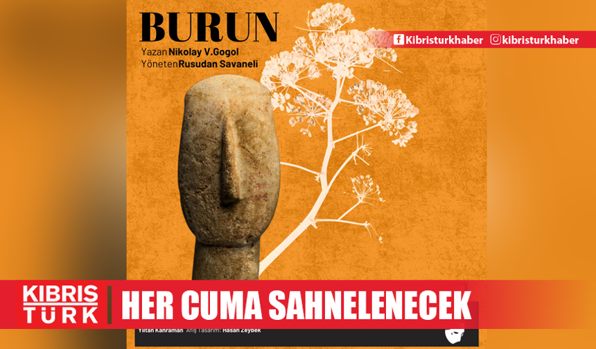 “Burun”, 18 Ekim’den itibaren her cuma sahnelenecek