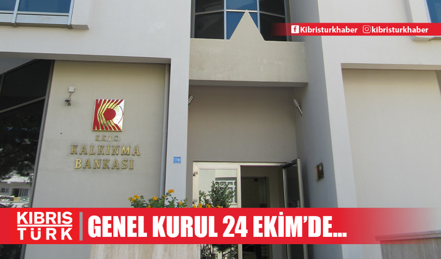 Kalkınma Bankası 2023 Faaliyet Yılı Genel Kurul Toplantısı 24 Ekim’de…