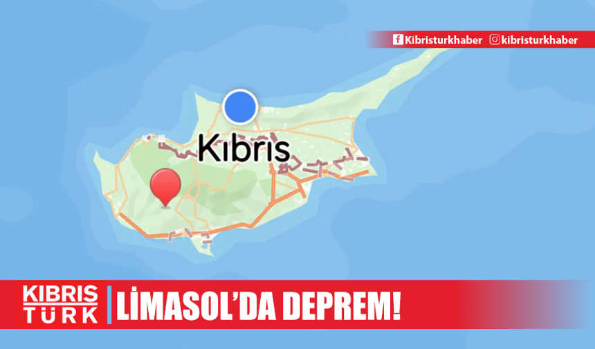 LİMASOL'DA DEPREM!