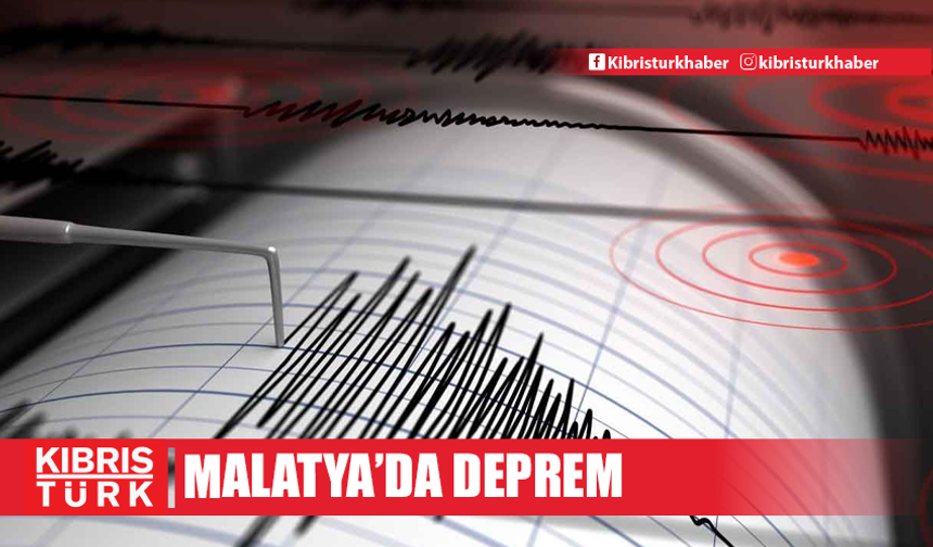 Malatya'da 4.6 büyüklüğünde korkutan deprem!