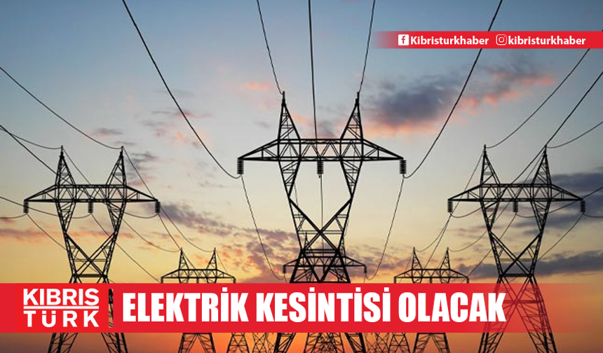 Yarın Girne’de bazı bölgelerde elektrik kesintisi olacak