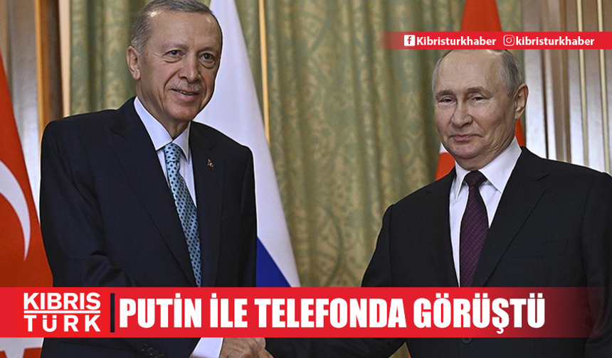 TC Cumhurbaşkanı Erdoğan, Rusya Devlet Başkanı Putin ile telefonda görüştü