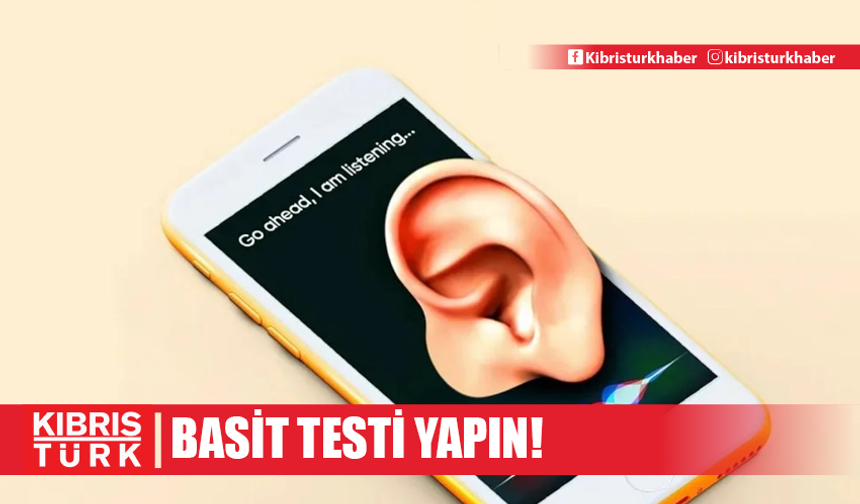 Telefonunuzun sizi gözetleyip gözetlemediğini öğrenmek için bu basit testi yapın