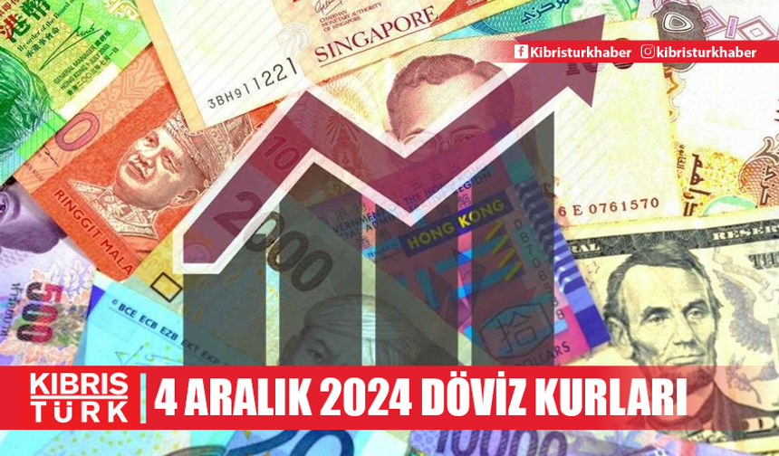 4 Aralık 2024 Döviz Kurları