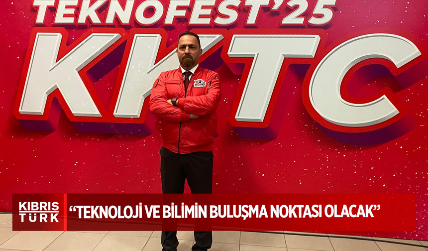 Çavuş: “Kuzey Kıbrıs Türk Cumhuriyeti teknoloji ve bilimin buluşma noktası olacak”