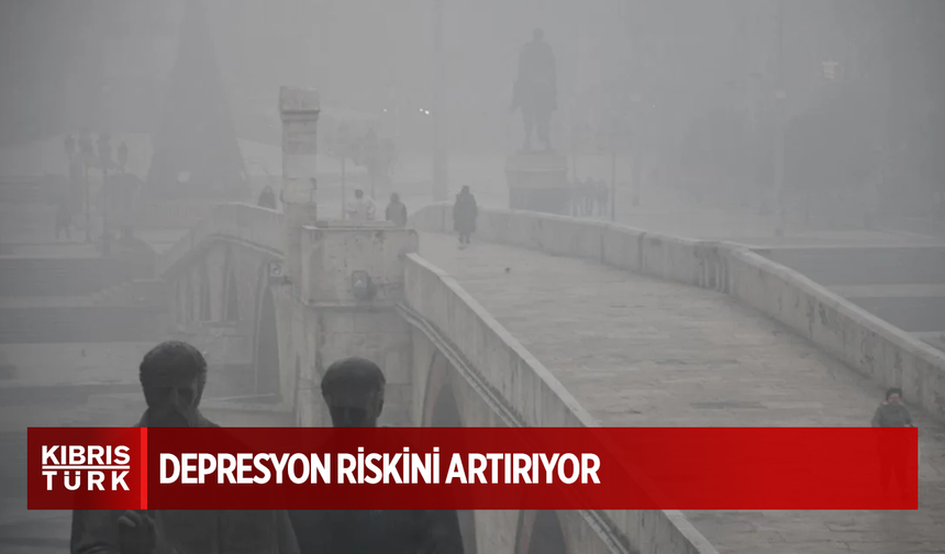 Hava kirliliği depresyon riskini artırıyor