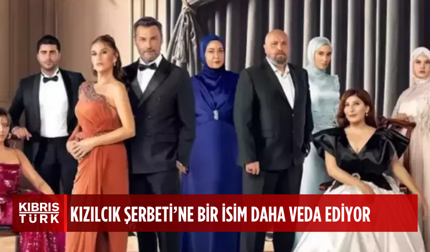 Pembe'nin ardından Kızılcık Şerbeti'nde bir ayrılık daha