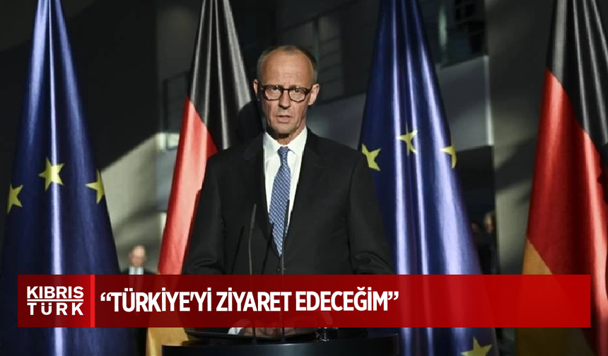 Almanya Başbakanı Merz: Türkiye'yi ziyaret edeceğim