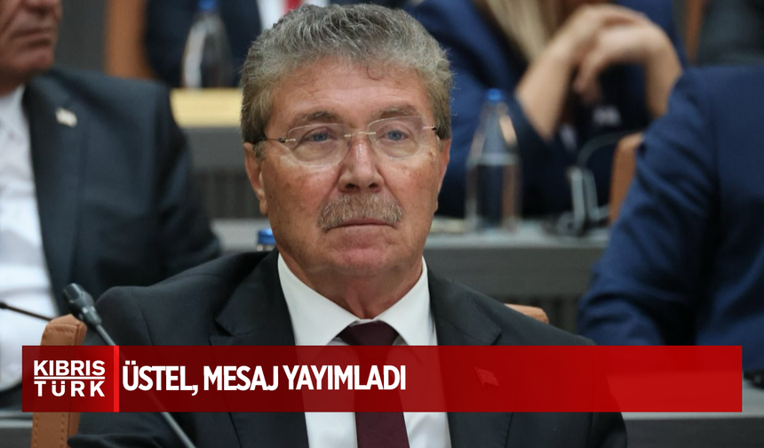 Başbakan Ünal Üstel’den Cumhuriyet Meclisi’nin Yeni Binasındaki İlk Oturuma İlişkin Selamlama Mesajı