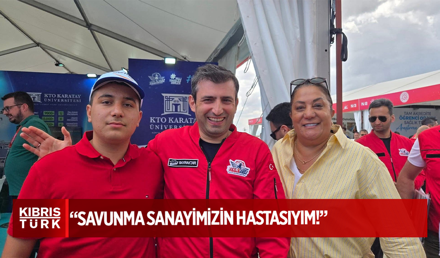 Gülşah Sanver Manavoğlu’ndan Teknofest 2025’e Coşkulu Destek: “Savunma Sanayimizin Hastasıyım!”