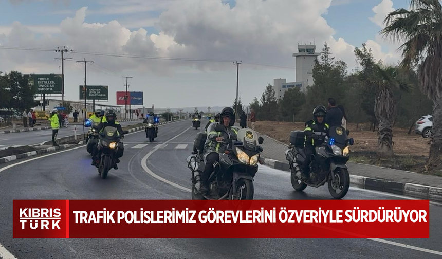 Trafik Polislerimiz Görevlerini Özveriyle Sürdürüyor