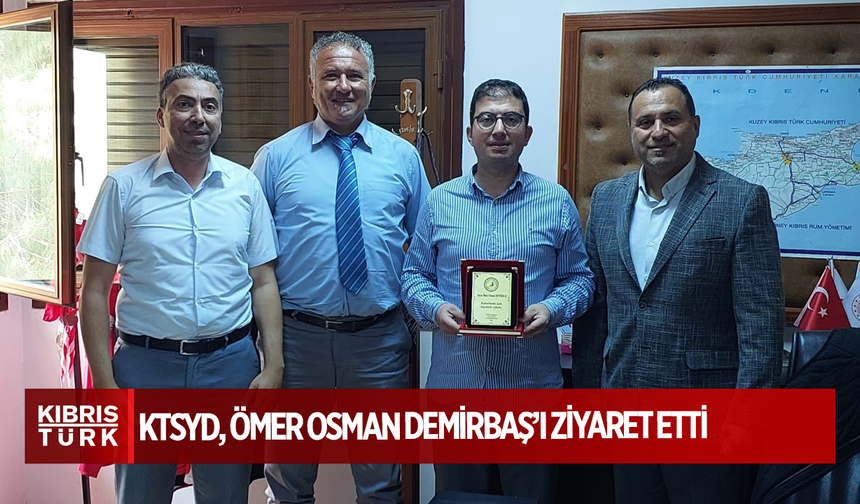 KTSYD, Ömer Osman Demirbaş’ı ziyaret etti