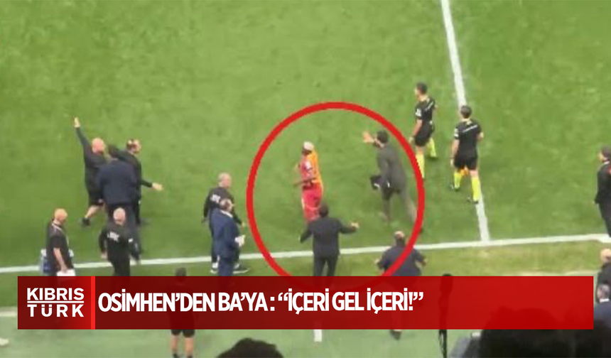 Osimhen’den Ba’ya : “İçeri gel içeri!”