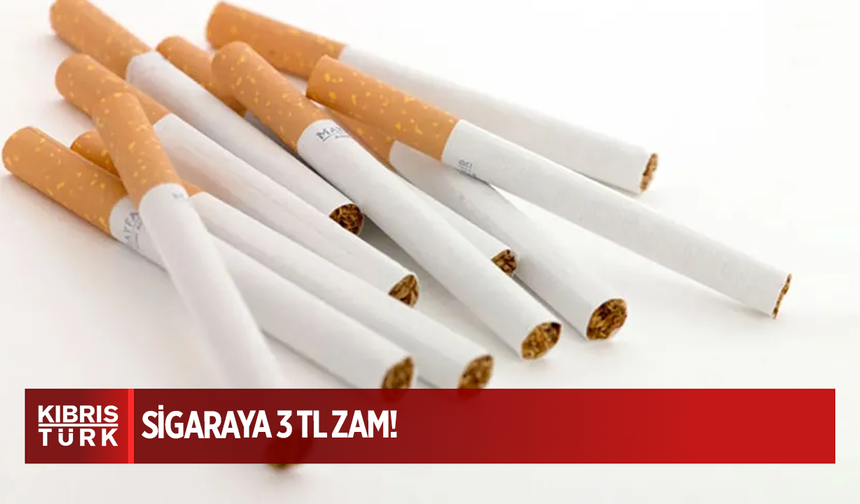 Sigaraya 3 TL zam!