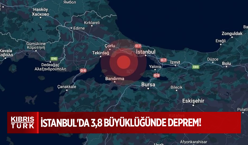 İstanbul'da 3,8 büyüklüğünde deprem!