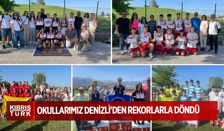 Okullarımız Denizli'den rekorlarla döndü