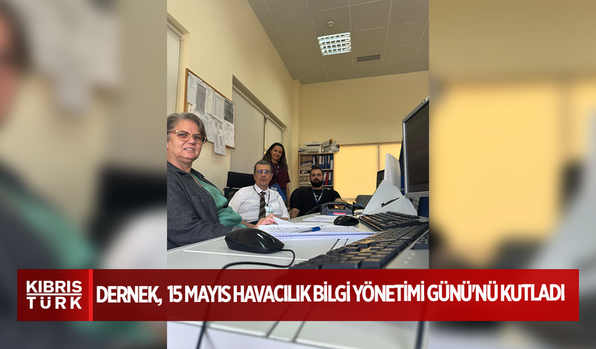 Havacılık Bilgi Yönetimi Derneği, 15 Mayıs Havacılık Bilgi Yönetimi Günü'nü kutladı