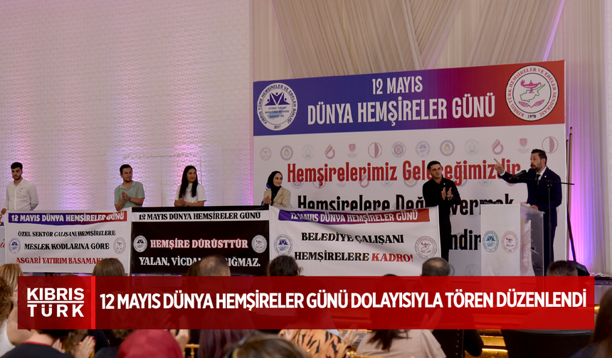 12 Mayıs Dünya Hemşireler Günü…Hemşire eksikliğinin giderek arttığına ve mesleğe ilginin az olduğuna dikkat çekildi