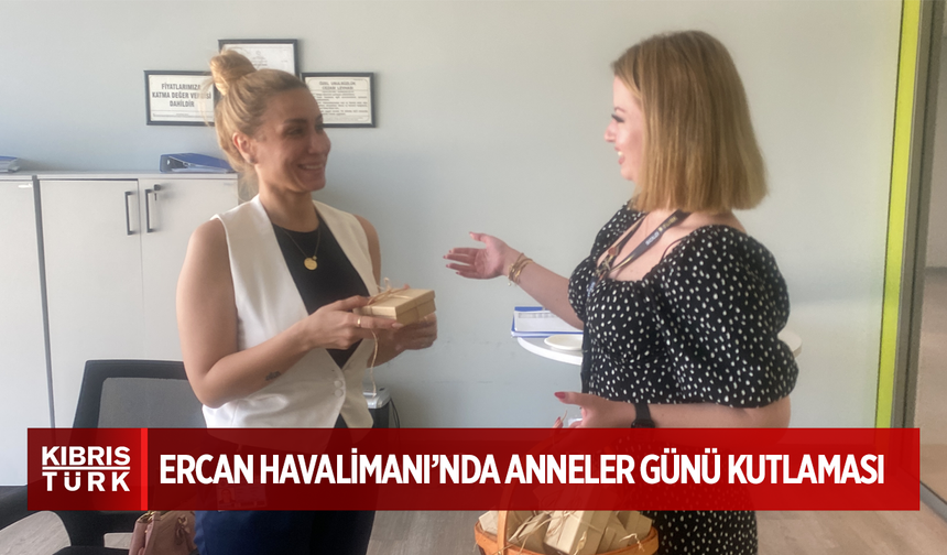 Ercan Havalimanı’nda Anneler Günü kutlaması: Lefkara işlemeli takılar hediye edildi
