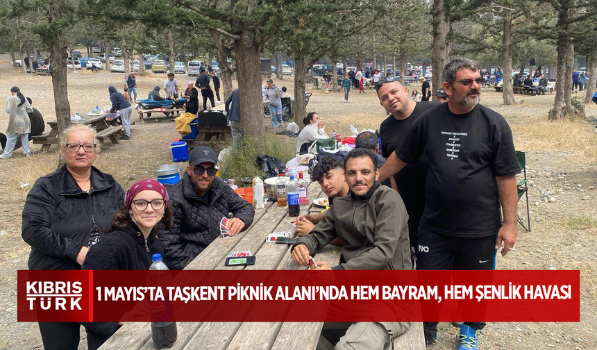 1 Mayıs’ta Taşkent Piknik Alanı’nda Hem Bayram, Hem Şenlik Havası