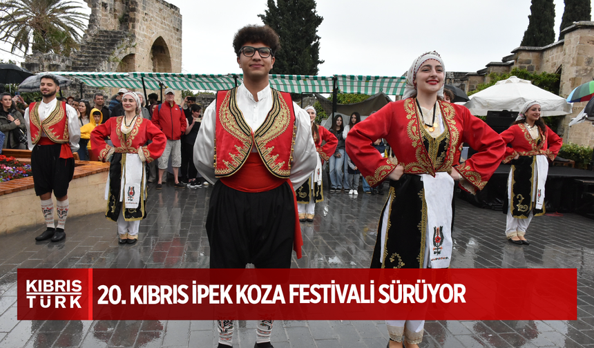 20. Kıbrıs İpek Koza Festivali sürüyor...