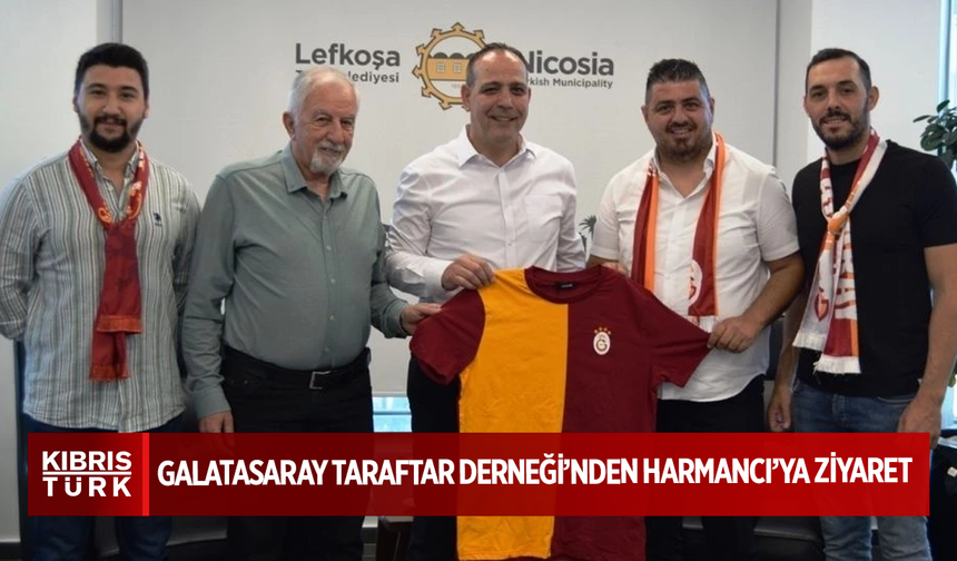 Galatasaray Taraftar Derneği’nden Harmancı’ya ziyaret