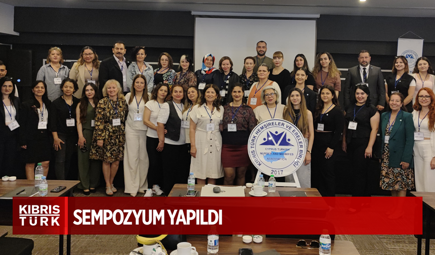 Ebeliğin Rolü ve Güçlendirilmesi” konulu sempozyum yapıldı