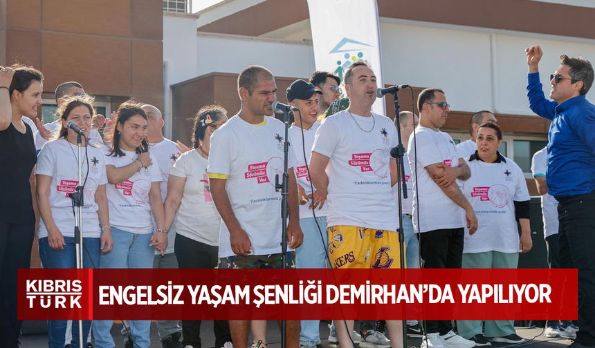 Engelsiz Yaşam Şenliği Demirhan’da yapılıyor