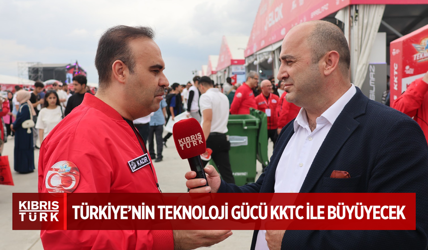 Türkiye’nin Teknoloji Gücü KKTC ile Büyüyecek
