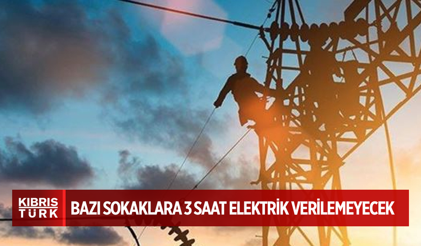 Marmara bölgesinde bazı sokaklara 3 saat elektrik verilemeyecek