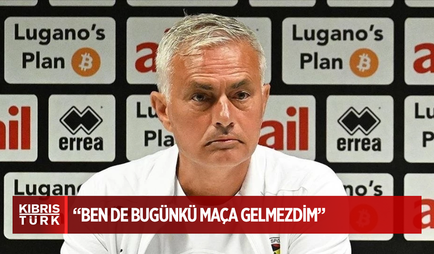 Fenerbahçe galibiyeti sonrası Mourinho: “Bir taraftar olsam ben de bugünkü maça gelmezdim”