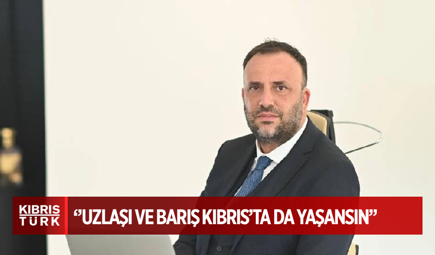 Zeki Çeler: Adamız barışa cesaret edenler sayesinde kazansın